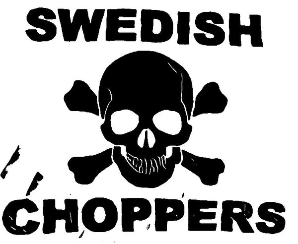 Swedish Choppers